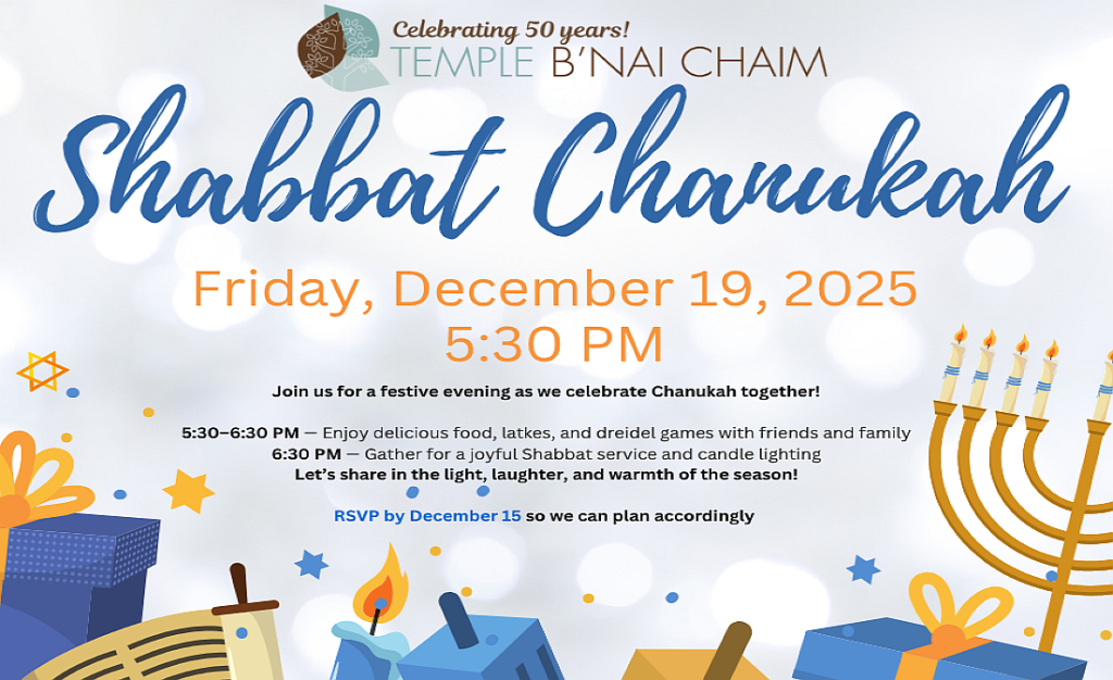 Shabbat Chanukah, Friday December 19, 2025, 5:30 pm